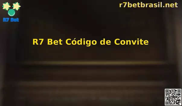 R7 Bet Código de Convite