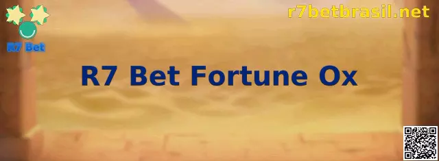 R7 Bet Fortune Ox