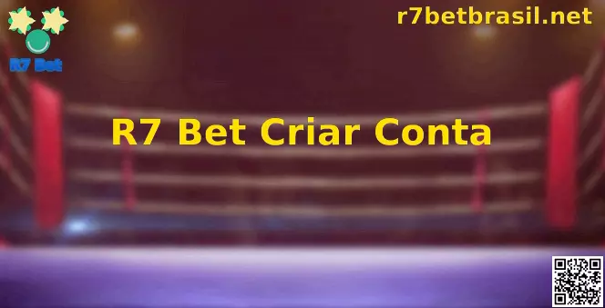 R7 Bet Criar Conta